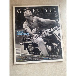 Golf Style Magazine 2007  Greg Norman Life In The Fast  Lane